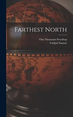 Der äußerste Norden - Farthest North