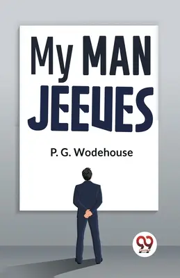 Mein Mann Jeeves - My Man Jeeves