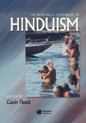 The Blackwell Companion zum Hinduismus - The Blackwell Companion to Hinduism