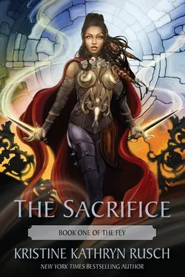 Die Aufopferung: Buch Eins von The Fey - The Sacrifice: Book One of The Fey