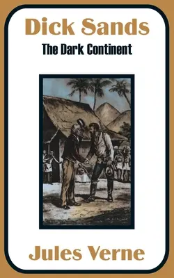 Dick Sands: Der dunkle Kontinent - Dick Sands: The Dark Continent