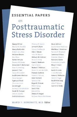 Essential Papers zur Posttraumatischen Belastungsstörung - Essential Papers on Post Traumatic Stress Disorder