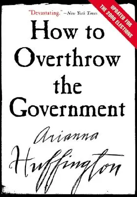 Wie man die Regierung stürzt - How to Overthrow the Government