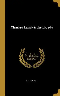 Charles Lamb und die Lloyds - Charles Lamb & the Lloyds