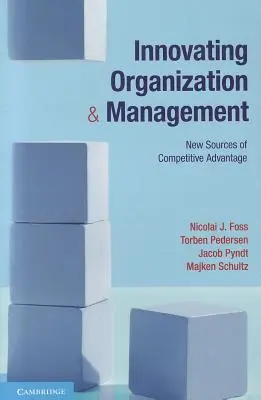 Innovative Organisation und Management - Innovating Organization and Management