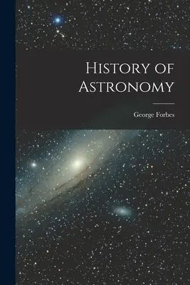 Geschichte der Astronomie - History of Astronomy