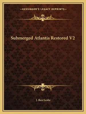 Versunkenes Atlantis wiederhergestellt V2 - Submerged Atlantis Restored V2