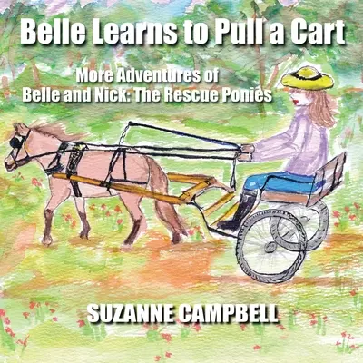 Belle lernt, einen Wagen zu ziehen - Belle Learns to Pull a Cart