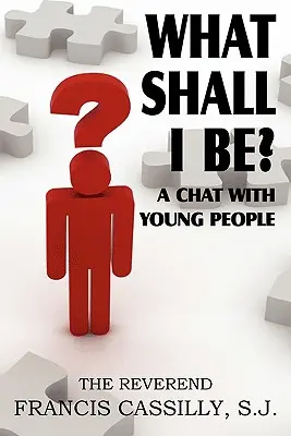 Was soll ich werden? ein Gespräch mit jungen Menschen - What Shall I Be? a Chat with Young People