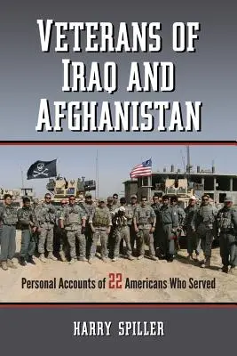 Veteranen aus dem Irak und Afghanistan: Persönliche Berichte von 22 Amerikanern, die gedient haben - Veterans of Iraq and Afghanistan: Personal Accounts of 22 Americans Who Served