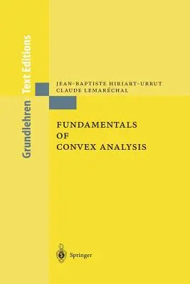 Grundlagen der Konvexanalyse - Fundamentals of Convex Analysis
