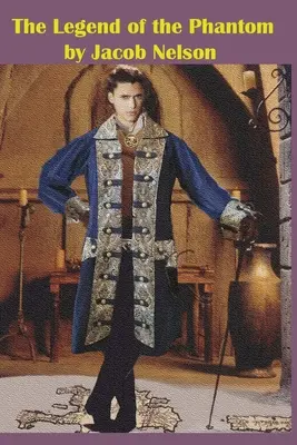 Die Legende vom Phantom - The Legend of the Phantom