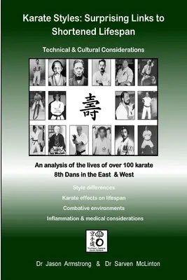 Karate-Stile: Überraschender Zusammenhang mit verkürzter Lebenserwartung - Karate Styles: Surprising Links to Shortened Lifespan