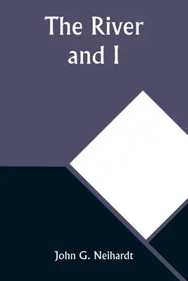 Der Fluss und ich - The River and I