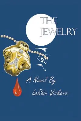 Die Juwelen: Buch Eins - The Jewelry: Book One