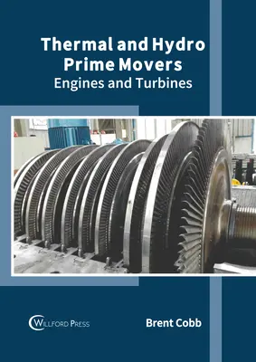 Thermische und hydraulische Antriebsmaschinen: Triebwerke und Turbinen - Thermal and Hydro Prime Movers: Engines and Turbines