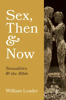 Sex, damals und heute - Sex, Then and Now