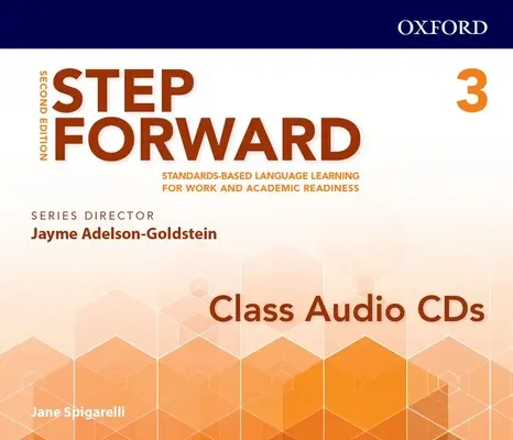 Step Forward 2e Stufe 3 Klassen-Audio-CD: Standardbasiertes Sprachenlernen für die Arbeit und die akademische Vorbereitung - Step Forward 2e Level 3 Class Audio CD: Standards-Based Language Learning for Work and Academic Readiness