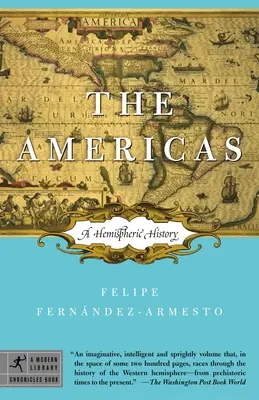 Die Amerikas: Eine hemisphärische Geschichte - The Americas: A Hemispheric History