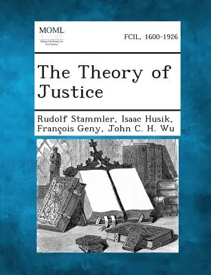 Die Theorie der Gerechtigkeit - The Theory of Justice