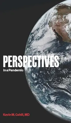 Perspektiven bei einer Pandemie - Perspectives in a Pandemic