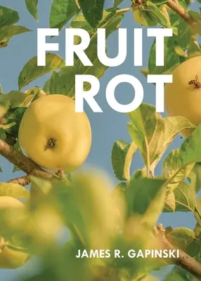 Fruchtfäule - Fruit Rot