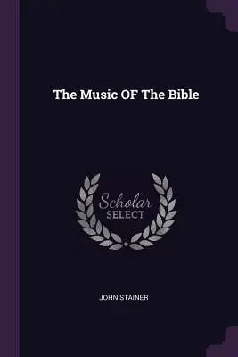 Die Musik der Bibel - The Music OF The Bible