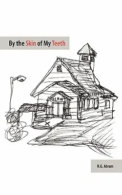 Mit der Haut meiner Zähne - By the Skin of My Teeth