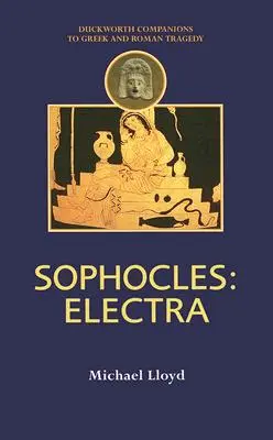 Sophokles: Elektra - Sophocles: Electra