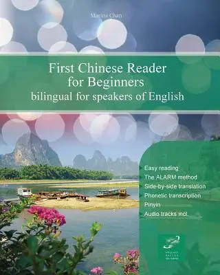 First Chinese Reader for Beginners: Zweisprachig für Englischsprachige - First Chinese Reader for Beginners: Bilingual for Speakers of English