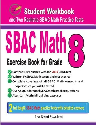 Sbac Math Exercise Book for Grade 8: Student Workbook und zwei realistische Sbac Mathe-Tests - Sbac Math Exercise Book for Grade 8: Student Workbook and Two Realistic Sbac Math Tests