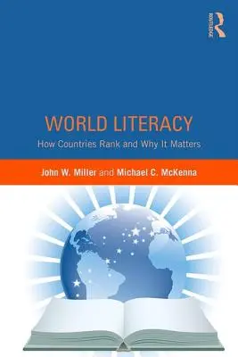 Weltweite Alphabetisierung: Wie Länder rangieren und warum es wichtig ist - World Literacy: How Countries Rank and Why It Matters