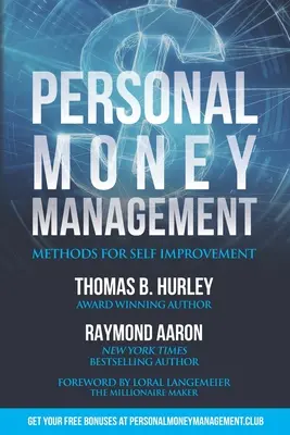Persönliches Geldmanagement: Methoden zur Selbstverbesserung - Personal Money Management: Methods For Self Improvement