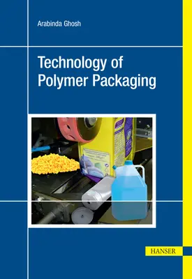 Technologie der Polymerverpackung - Technology of Polymer Packaging