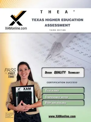 Thea Texas Higher Education Assessment Teacher Certification Test Prep Study Guide