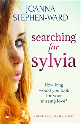 Auf der Suche nach Sylvia: Ein Mystery-Drama, das Sie zum Umblättern bringt - Searching for Sylvia: A Mystery Drama that Will Keep You Turning the Pages