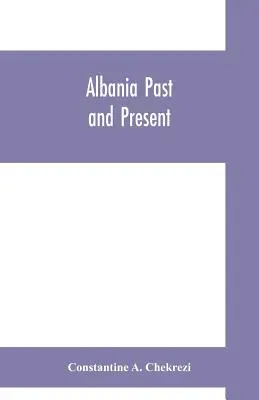 Albanien früher und heute - Albania past and present