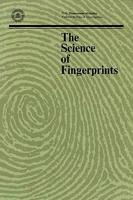 Die Wissenschaft der Fingerabdrücke: Klassifizierung und Verwendungszwecke - The Science of Fingerprints: Classification and Uses