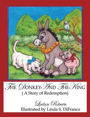Der Esel und der König - The Donkey and the King