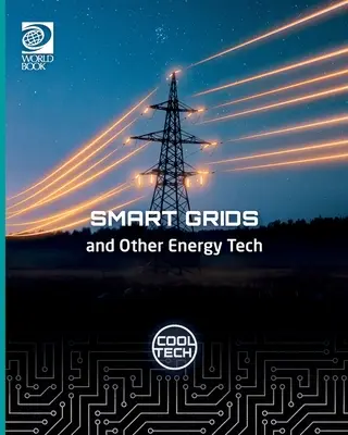 Coole Technik 2: Intelligente Netze und andere Energietechnik - Cool Tech 2: Smart Grids and Other Energy Tech