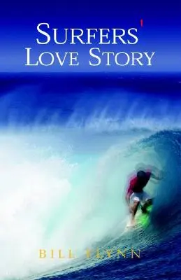 Die Liebesgeschichte der Surfer - Surfers' Love Story