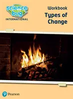 Science Bug: Arbeitsbuch Arten der Veränderung - Science Bug: Types of change Workbook