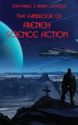 Das Handbuch der französischen Science Fiction - The Handbook of French Science Fiction