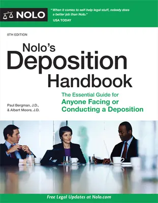 Nolo's Deposition Handbook: Der unentbehrliche Leitfaden für jeden, der eine eidesstattliche Aussage machen muss oder durchführt - Nolo's Deposition Handbook: The Essential Guide for Anyone Facing or Conducting a Deposition