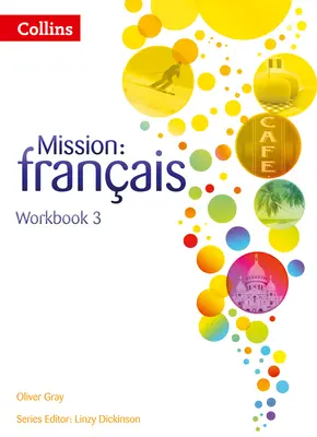 Mission: Franais -- Arbeitsheft 3 - Mission: Franais -- Workbook 3