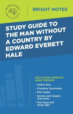 Studienführer zu The Man Without a Country von Edward Everett Hale - Study Guide to The Man Without a Country by Edward Everett Hale