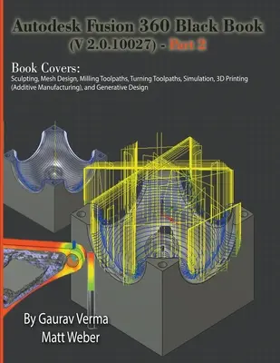 Autodesk Fusion 360-Schwarzbuch (V 2.0.10027) - Teil 2 - Autodesk Fusion 360 Black Book (V 2.0.10027) - Part 2