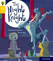 Oxford Reading Tree Story Sparks: Oxford Level 5: Der Ritter der Nacht - Oxford Reading Tree Story Sparks: Oxford Level 5: The Night Knight