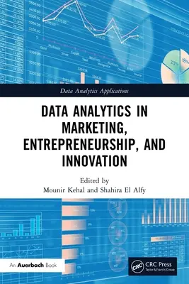Datenanalyse in Marketing, Unternehmertum und Innovation - Data Analytics in Marketing, Entrepreneurship, and Innovation