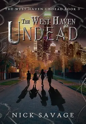 Die Untoten von West Haven - The West Haven Undead